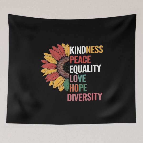 Item preview, Kindness Peace Equality Love Hope Diversity Human Rights3  designed and sold by MathisBellanger.