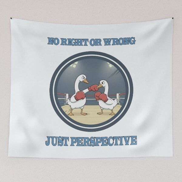 Item preview, No Right or Wrong, Just Perspective – Funny Boxing Geese designed and sold by INNERSELFART.