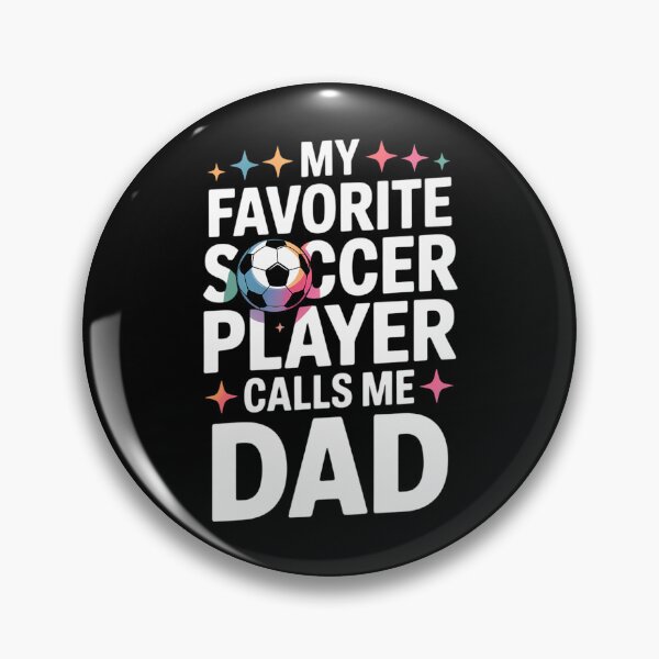 Item preview, My Favorite Soccer Player Calls Me Dad Father's Day Sports designed and sold by CruelShadesSt.