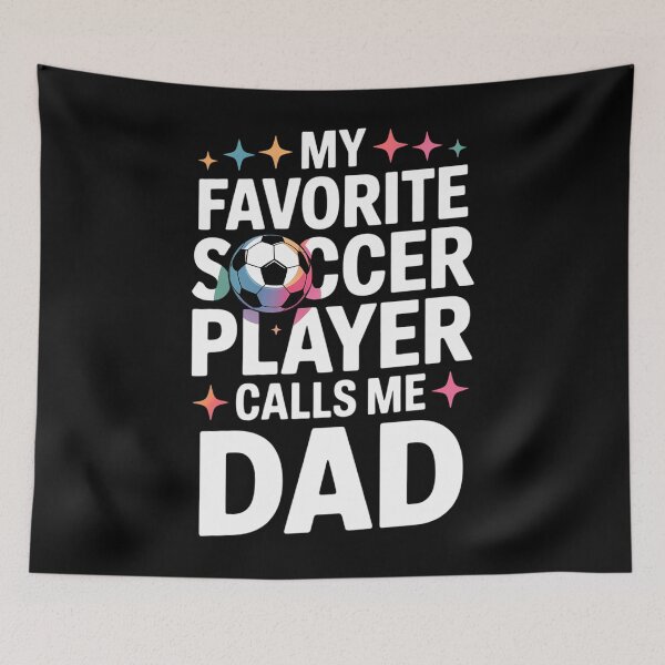 Item preview, My Favorite Soccer Player Calls Me Dad Father's Day Sports designed and sold by CruelShadesSt.