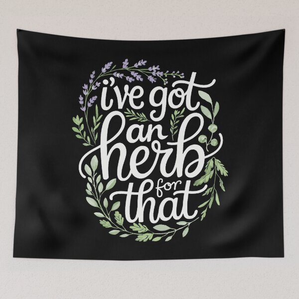 Item preview, I'Ve Got An Herb For That Vegetable Herbivore Veganism designed and sold by AdellBridgett.
