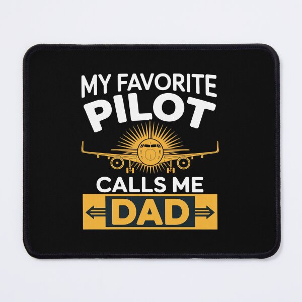 Item preview, My Favorite Pilot Calls Me Dad Aviation Pilot Fathers Day designed and sold by CruelShadesSt.