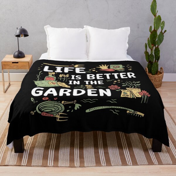 Item preview, Life Is Better In The Garden For Gardening Enthusiasts designed and sold by DeniseGetrude.