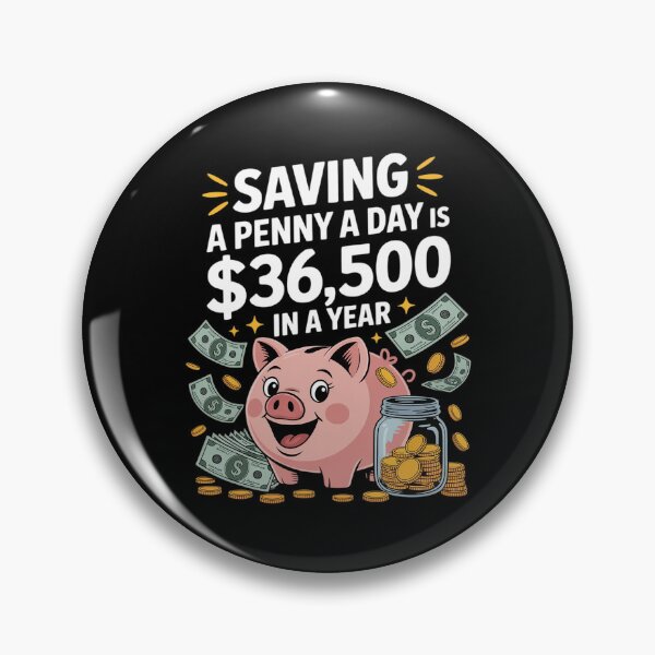 Item preview, Saving A Penny A Day Funny Piggy Bank Money designed and sold by SnackPAC.