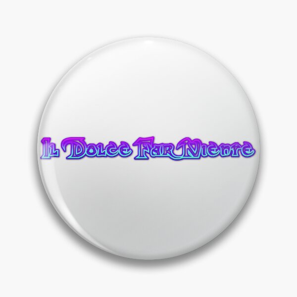 Item preview, Dolce far niente designed and sold by LaughandLaugh.