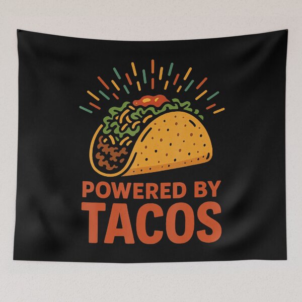 Item preview, Powered By Tacos Funny Foodie Delight designed and sold by AdellBridgett.