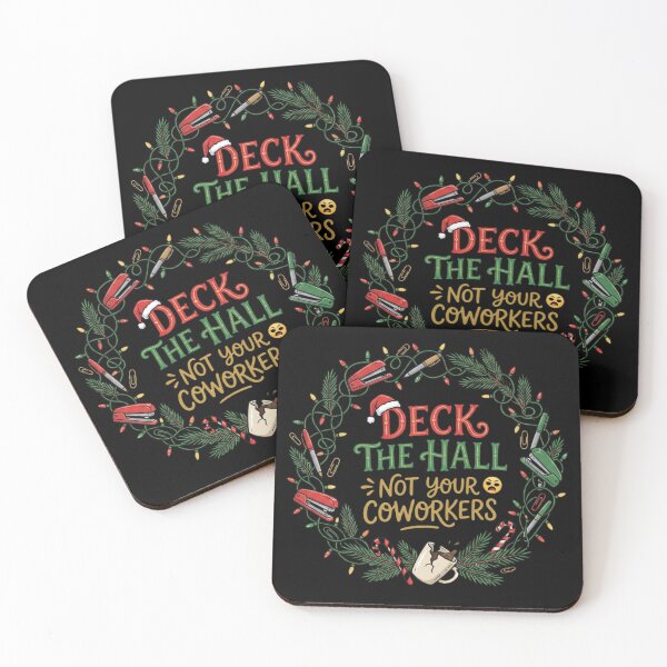 Item preview, Deck The Hall Not Your Coworkers designed and sold by CatherineLievre.