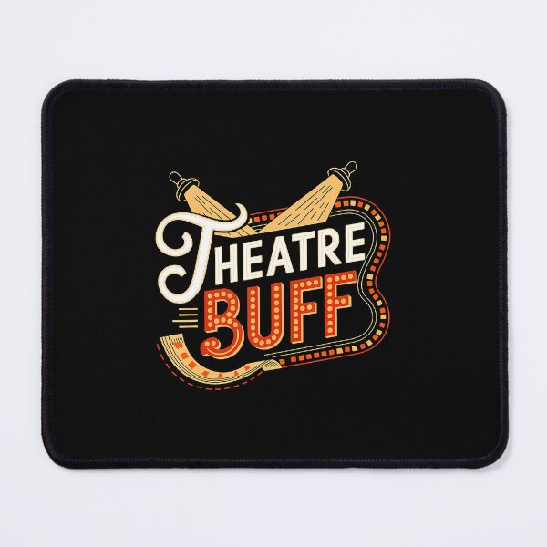 Item preview, Theatre Buff Theatre Fan designed and sold by AdellBridgett.