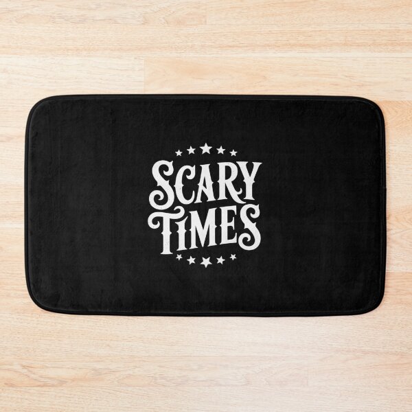 Item preview, Scary Times Politics Distractions Economy Bad Times Saying designed and sold by LittleDame.