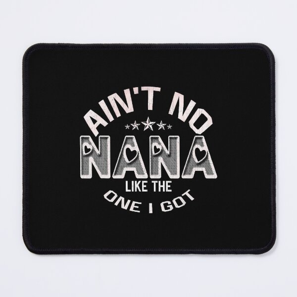 Item preview, Ain't No Nana Like The One I Got Funny Family Reunion designed and sold by malhanasbih.