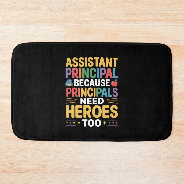 Item preview, School Assistant Principal Need Heroes - Vice Principal designed and sold by LittleDame.