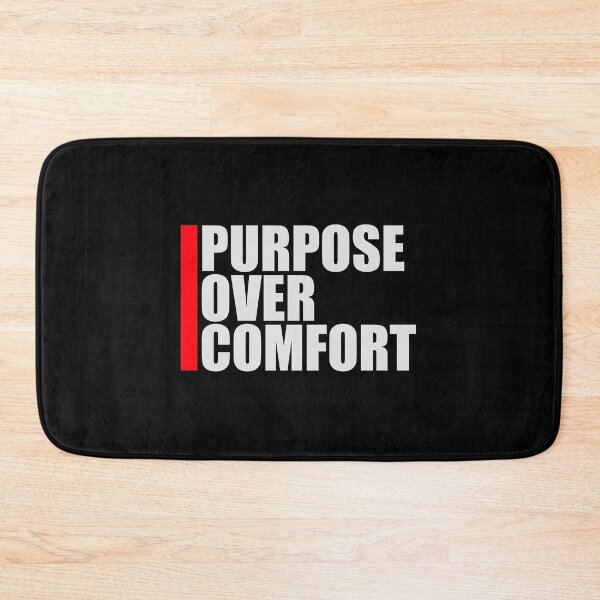 Item preview, Purpose Over Comfort Motivation Mindset Growth designed and sold by shirt-o-mat.