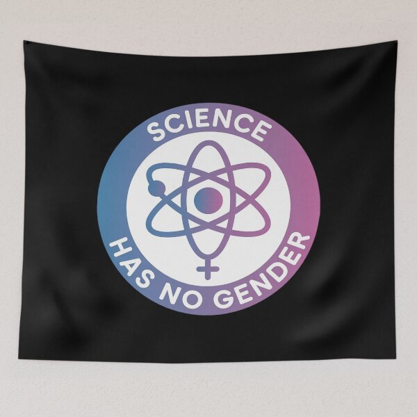 Item preview, Science Has No Gender designed and sold by LittleDame.