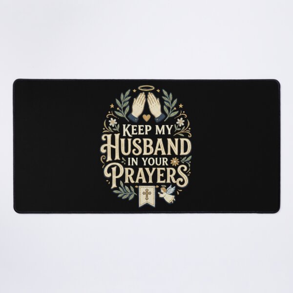 Item preview, Keep My Husband in Your Prayers designed and sold by CatherineLievre.