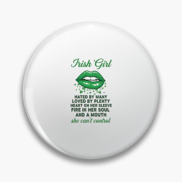 Item preview, Irish Girl Lips: Loved By Plenty, Hated By Many designed and sold by Tharamon79.