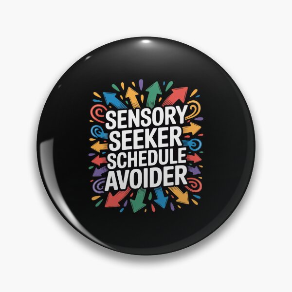 Item preview, Sensory Seeker Schedule Avoider ADHD Neurospicy designed and sold by GasVille.