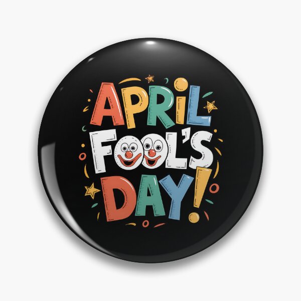 Item preview, Funny Happy April Fool's Day 1st April Fools Day Joke Pranks designed and sold by AsteriskDatBArt.