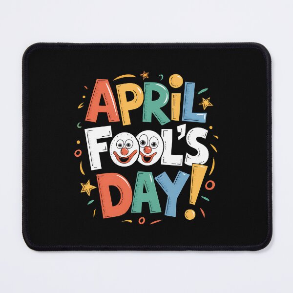 Item preview, Funny Happy April Fool's Day 1st April Fools Day Joke Pranks designed and sold by AsteriskDatBArt.