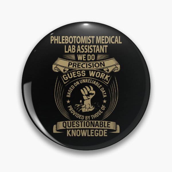 Item preview, Phlebotomist Medical Lab Assistant designed and sold by aqnkkalw83.