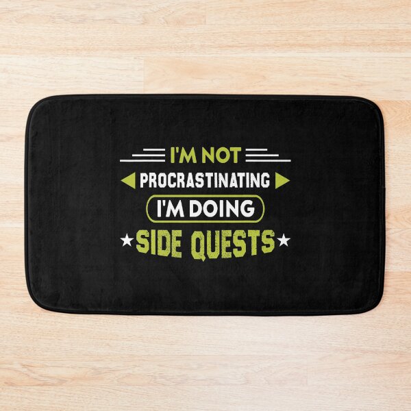 Item preview, I'M Not Procrastinating I'M Doing Side Quests Funny Gaming designed and sold by AngelaSandra.