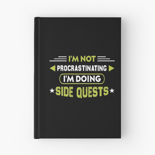 Item preview, I'M Not Procrastinating I'M Doing Side Quests Funny Gaming designed and sold by AngelaSandra.