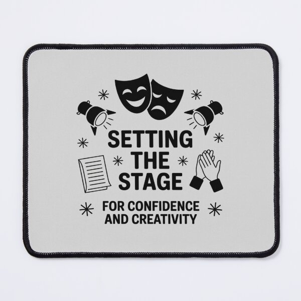 Item preview, Setting The Stage for Confidence and Creativity designed and sold by JaskconLIfe23.