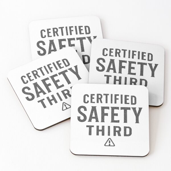 Item preview, Certified Safety Third Bold Slogan Design designed and sold by Taylor Bb.