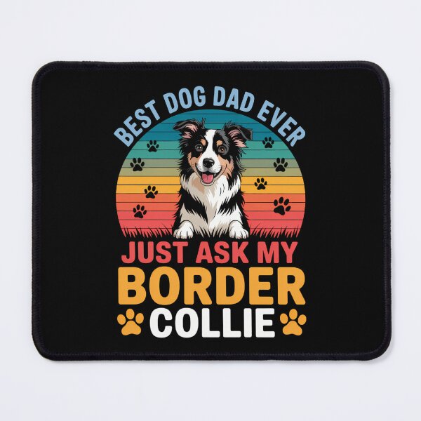 Item preview, Dad Border Collie Best Dog dad Ever designed and sold by AsteriskDatBArt.