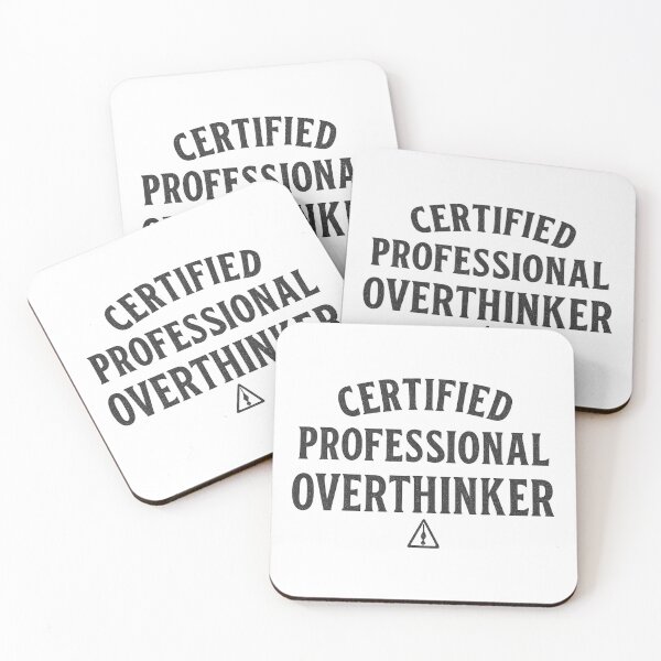 Item preview, Certified Professional Overthinker Slogan Design designed and sold by Taylor Bb.