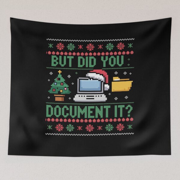 Item preview, But Did You Document It Christmas Ugly designed and sold by Elenasriveras.