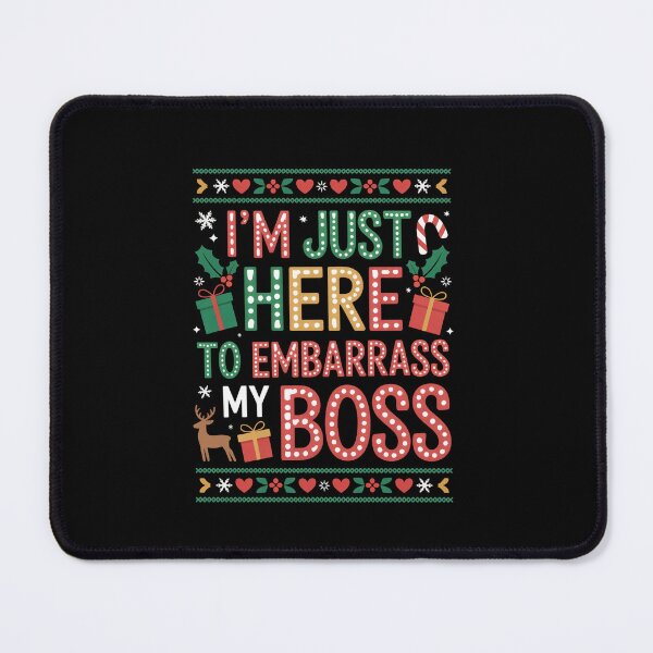Item preview, I'M Just Here To Embarrass My Boss Office Ugly Christmas designed and sold by Elenasriveras.