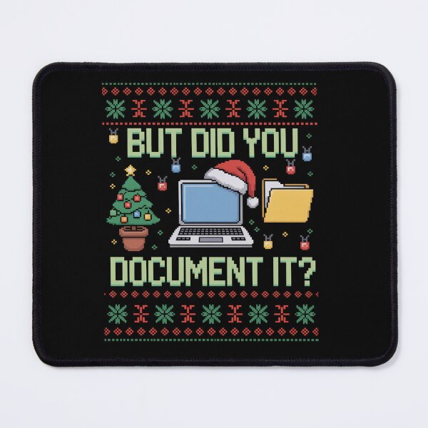 Item preview, But Did You Document It Christmas Ugly designed and sold by johnertullio.