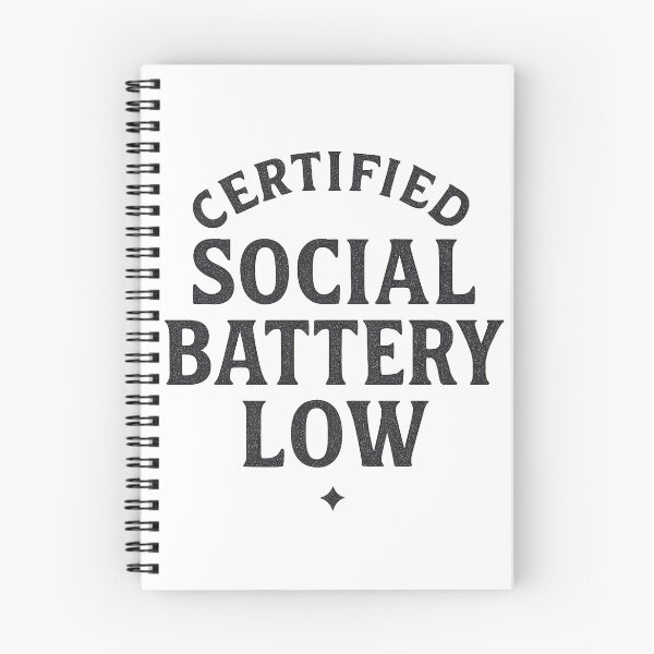 Item preview, Certified Social Battery Low Slogan Design designed and sold by Taylor Bb.
