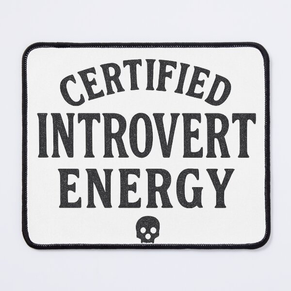 Item preview, Certified Introvert Energy Bold Typography designed and sold by Taylor Bb.