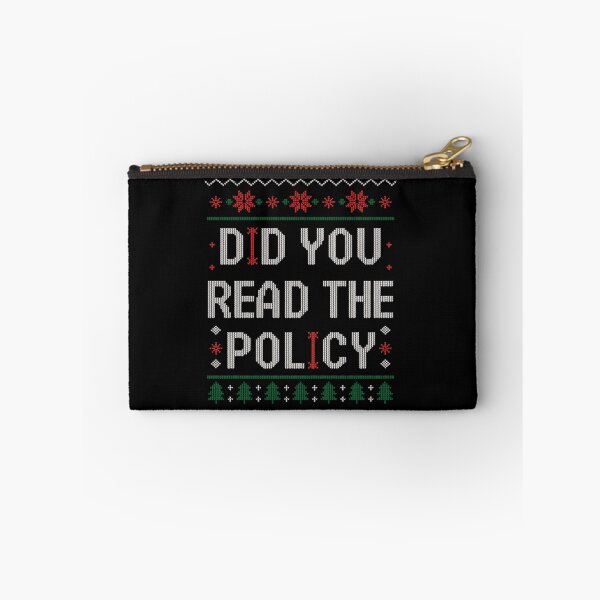 Item preview, Christmas Did You Read The Policy Ugly Office Party designed and sold by johnertullio.