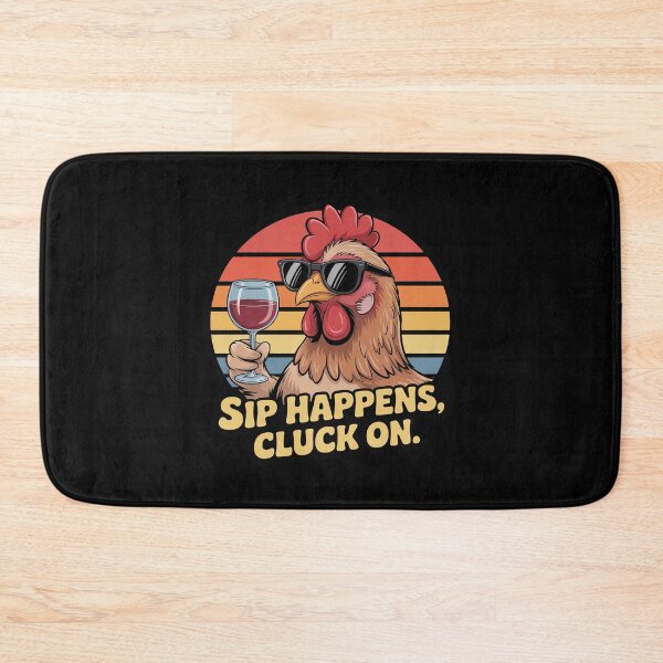 Item preview, Sip Happens Cluck On Sarcastic Chicken Lover Pun designed and sold by JaskconLIfe23.