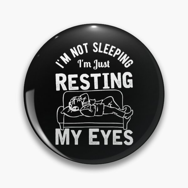 Item preview, Just Resting My Eyes Club designed and sold by JamesDriggers.