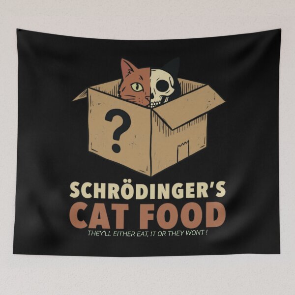 Item preview, Schrödinger's cat food designed and sold by Tinfoil-HatCo.