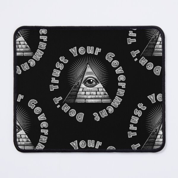 Item preview, Don't trust your government designed and sold by Tinfoil-HatCo.