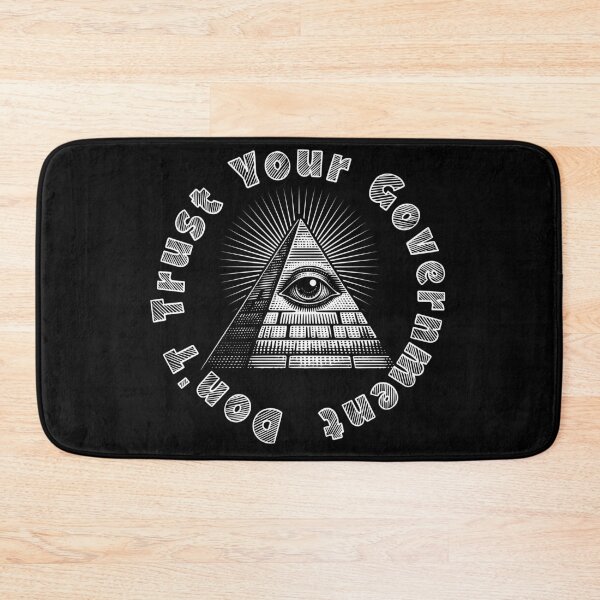 Item preview, Don't trust your government designed and sold by Tinfoil-HatCo.