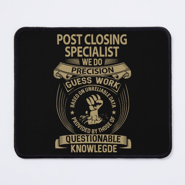Item preview, Post Closing Specialist designed and sold by aswmhmlc71.