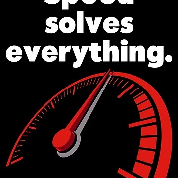 Artwork thumbnail, Speed Solves Everything - White Text by RAS-77
