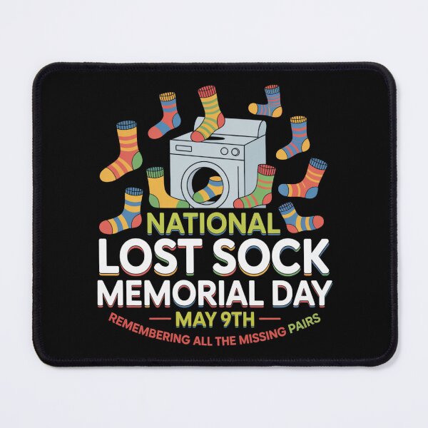 Item preview, National lost sock memorial day may 9th designed and sold by DreamOnShirts.
