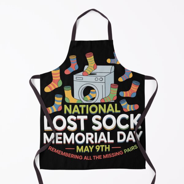Item preview, National lost sock memorial day may 9th designed and sold by DreamOnShirts.