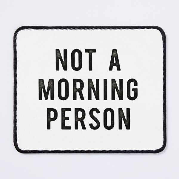 Item preview, Not a morning person designed and sold by Jaime1422.
