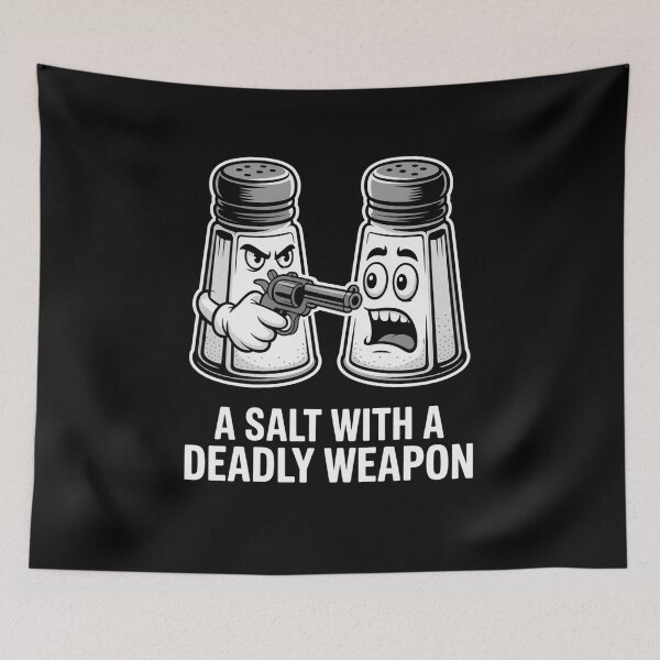 Item preview, Salt With A Deadly Weapon Novelty Pun designed and sold by DianaStantzo.