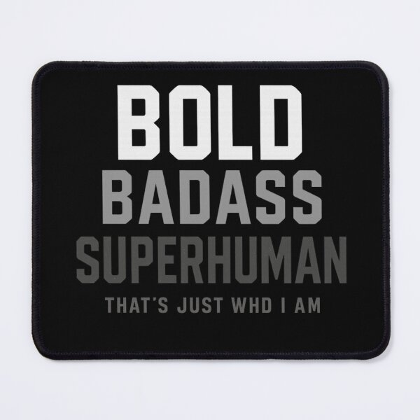 Item preview, Bold Badass Superhuman – Empowering Statement Design designed and sold by haitrieuic96.