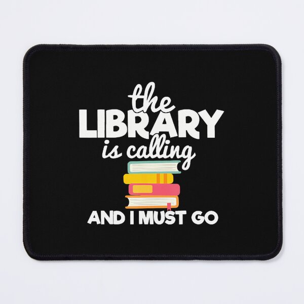 Item preview, The Library Is Calling And I Must Go Book Lovers Readers designed and sold by DianaEsther1.