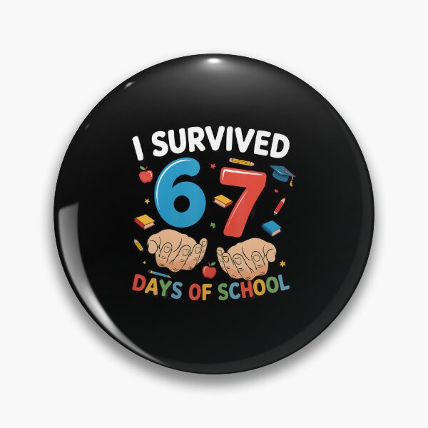 Item preview, I Survived 67 Days Of School Funny Six Seven 6 7 Meme Z Gen designed and sold by DianaEsther1.