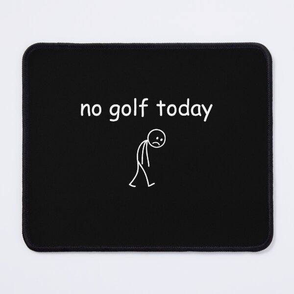 Item preview, No Golf Today Disappointed Golfer Funny designed and sold by StickChic.